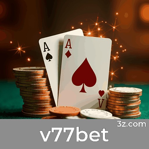 v77bet: O Melhor Cassino com Pagamentos Rápidos e Segurança