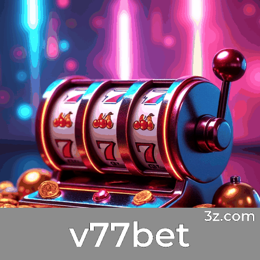 v77bet: O Melhor Cassino com Pagamentos Rápidos e Segurança